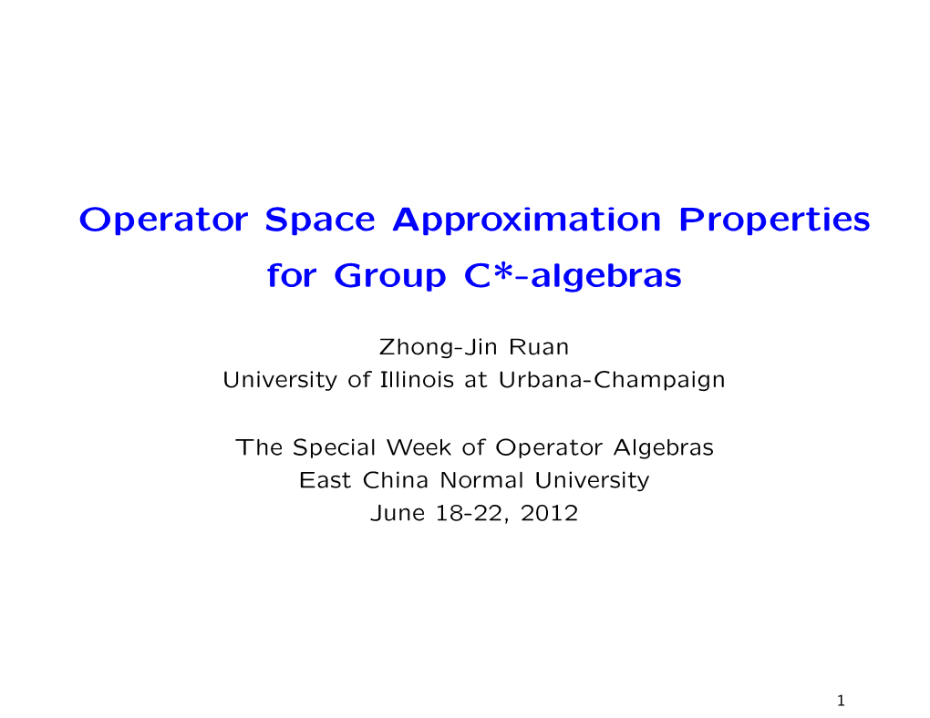 Operator Space Approximation Properties for Group C*-Algebras