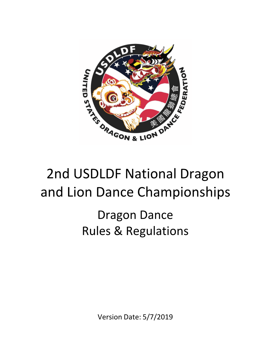 Dragon Dance Rules & Regulations