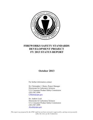 2013 Fireworks Safety Standards Development Status Report
