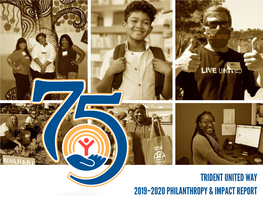 Trident United Way 2019–2020 Philanthropy & Impact Report
