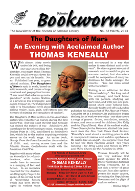THOMAS KENEALLY Ith Almost Thirty Novels and Stereotyped in a Way That Under His Belt, and Being Makes It Seem Distant and Irrele- Wone Year Short of His 80Th Vant”