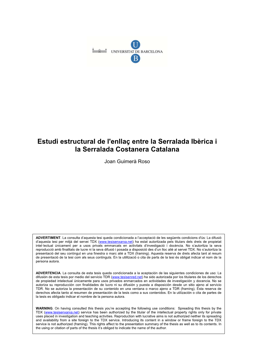 Estudi Estructural De L'enllaç Entre La Serralada Ibèrica I La Serralada Costanera Catalana