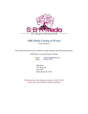 SBR Media Catalog of Works Genre: Romance