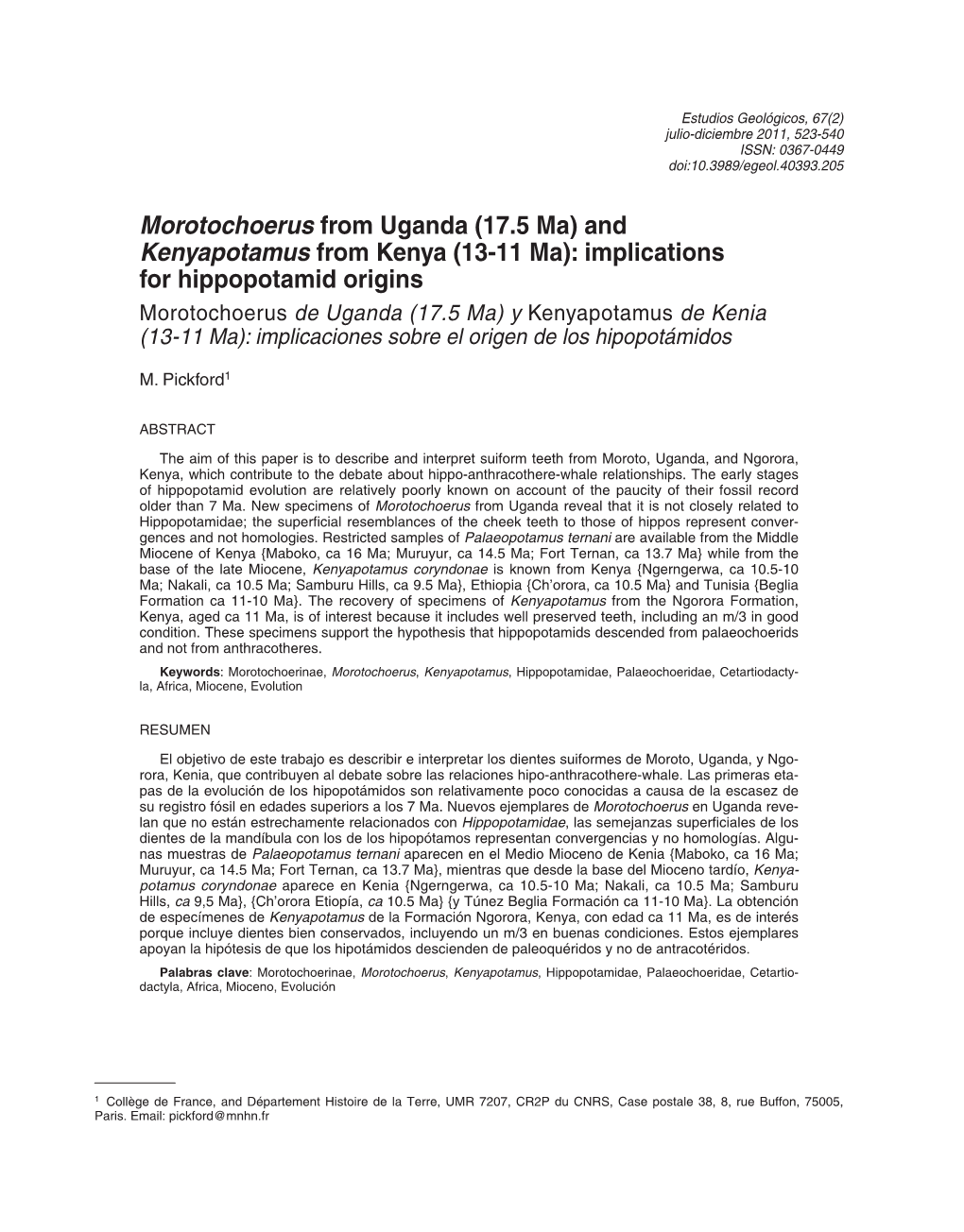 Morotochoerus De Uganda (17.5 Ma) Y Kenyapotamus De Kenia (13-11 Ma): Implicaciones Sobre El Origen De Los Hipopotámidos