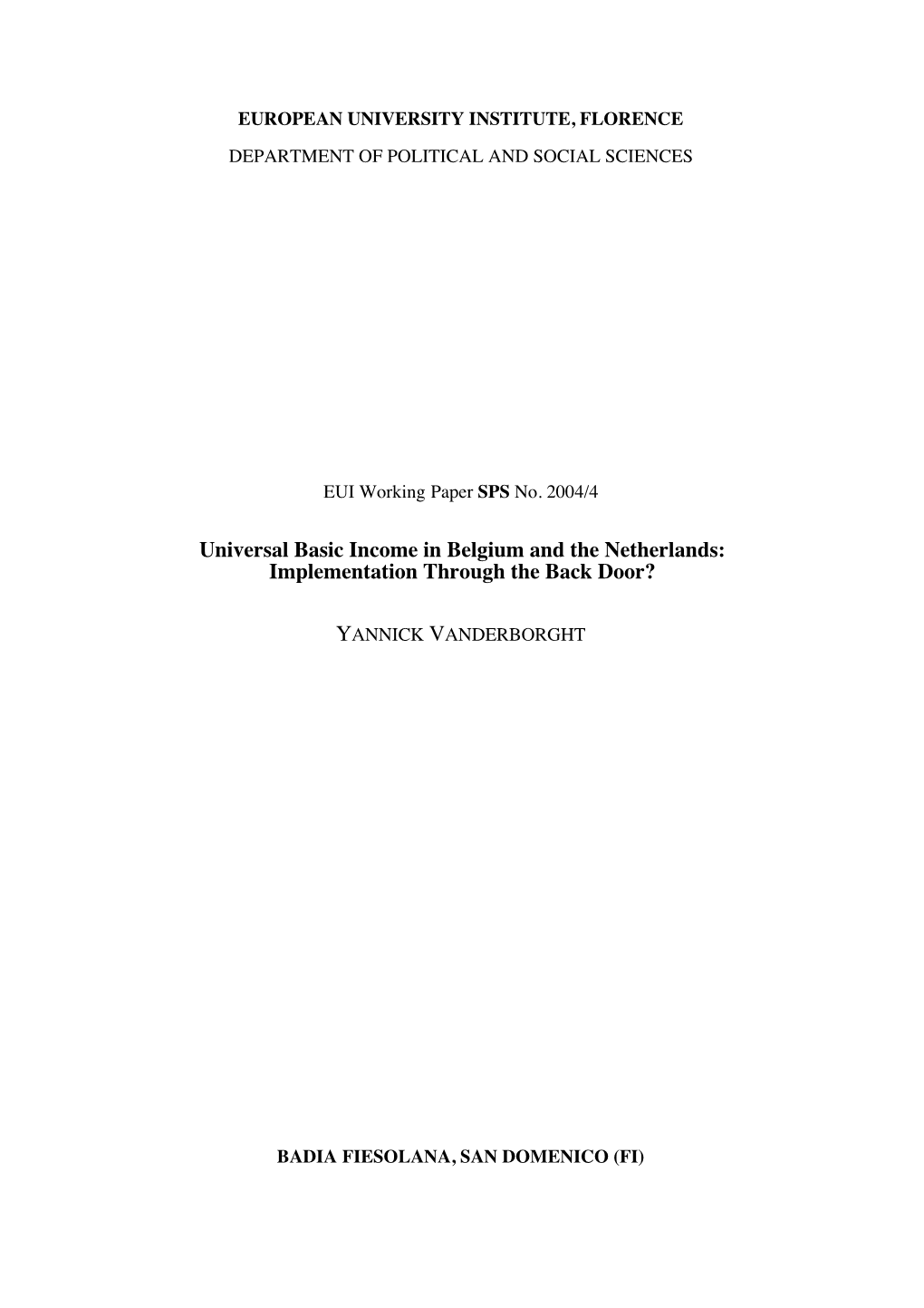 Universal Basic Income in Belgium and the Netherlands: Implementation Through the Back Door?