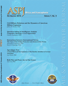 Civil-Military Relations and the Dynamics of American American of Dynamics the and Relations Civil-Military La Guerre Et La Paix Sont Toutes Deux Dans Nos Gènes