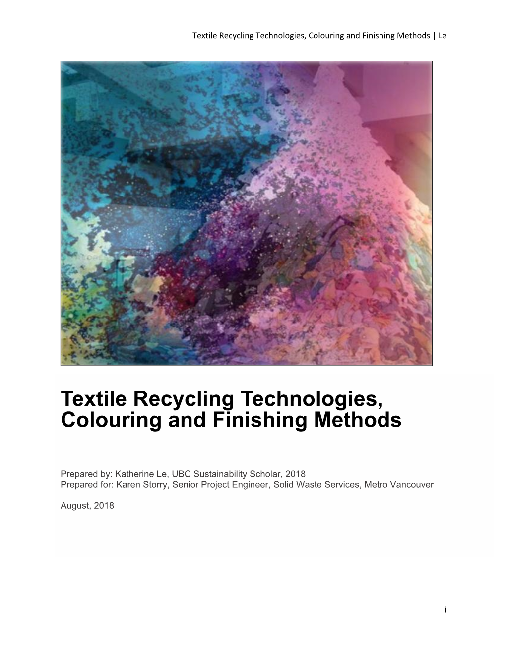 Textile Recycling Technologies, Colouring and Finishing Methods | Le