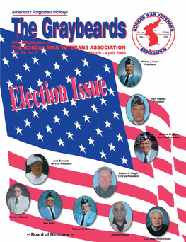 The Graybeards Presidential Envoy to UN Forces: Kathleen Wyosnick the Magazine for Members and Veterans of the Korean War