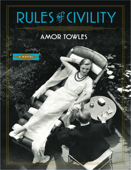 Rules of Civility : a Novel / Amor Towles