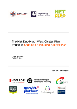 The Net Zero North West Cluster Plan Phase 1: Shaping an Industrial Cluster Plan