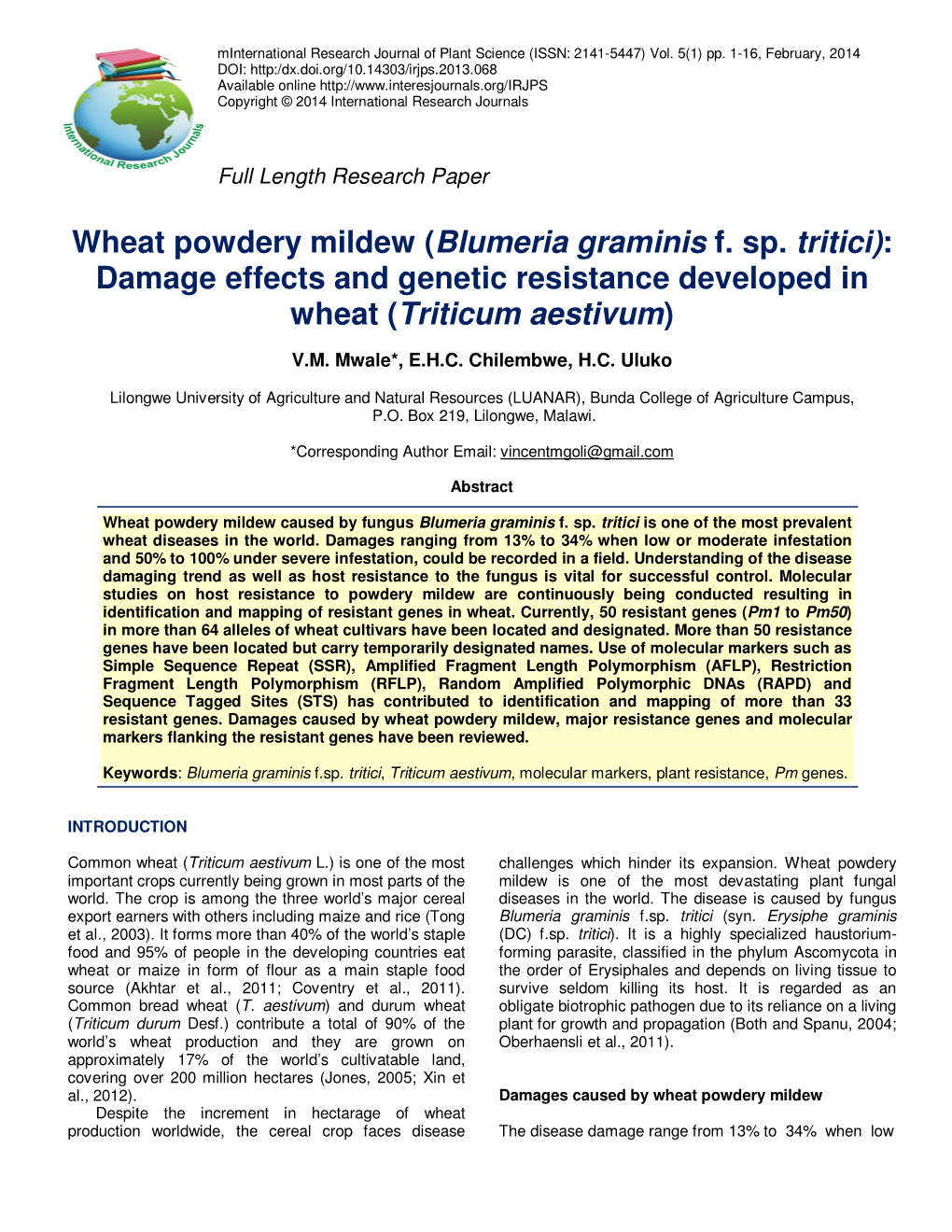 Wheat Powdery Mildew (Blumeria Graminis F. Sp. Tritici): Damage Effects and Genetic Resistance Developed in Wheat (Triticum Aest