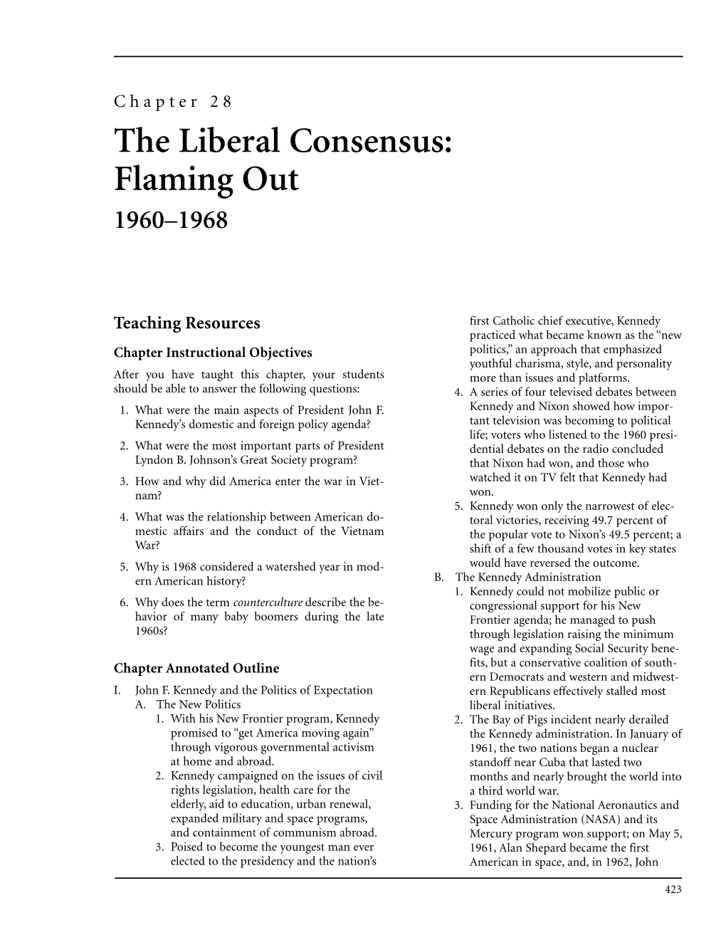 The Liberal Consensus: Flaming out 1960–1968