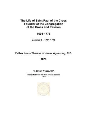 The Life of Saint Paul of the Cross Founder of the Congregation of the Cross and Passion