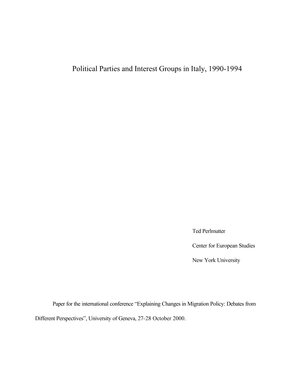 Political Parties and Interest Groups in Italy, 1990-1994