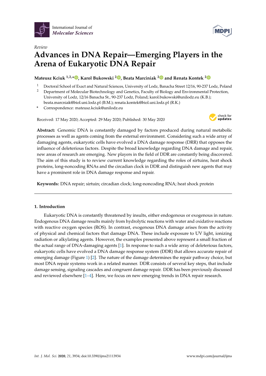 Advances in DNA Repair—Emerging Players in the Arena of Eukaryotic DNA Repair