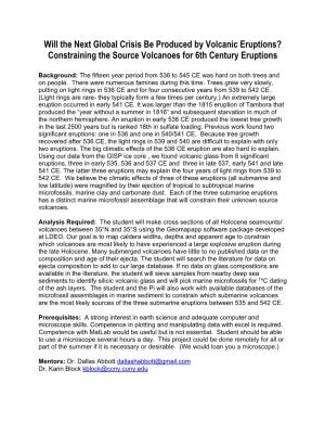 Will the Next Global Crisis Be Produced by Volcanic Eruptions? Constraining the Source Volcanoes for 6Th Century Eruptions