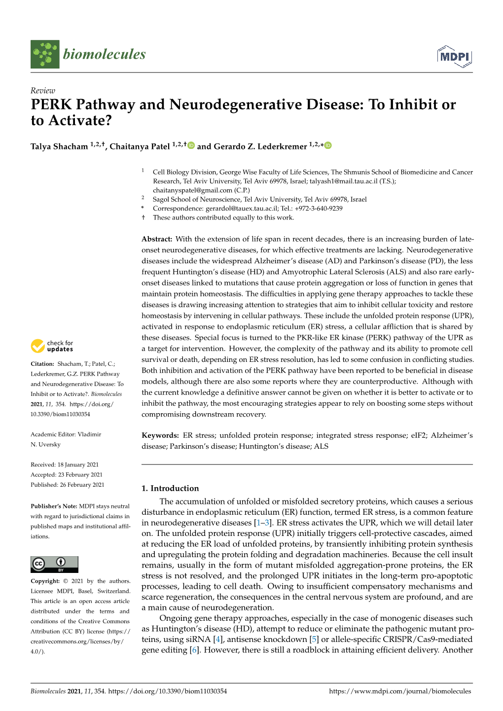 PERK Pathway and Neurodegenerative Disease: to Inhibit Or to Activate?