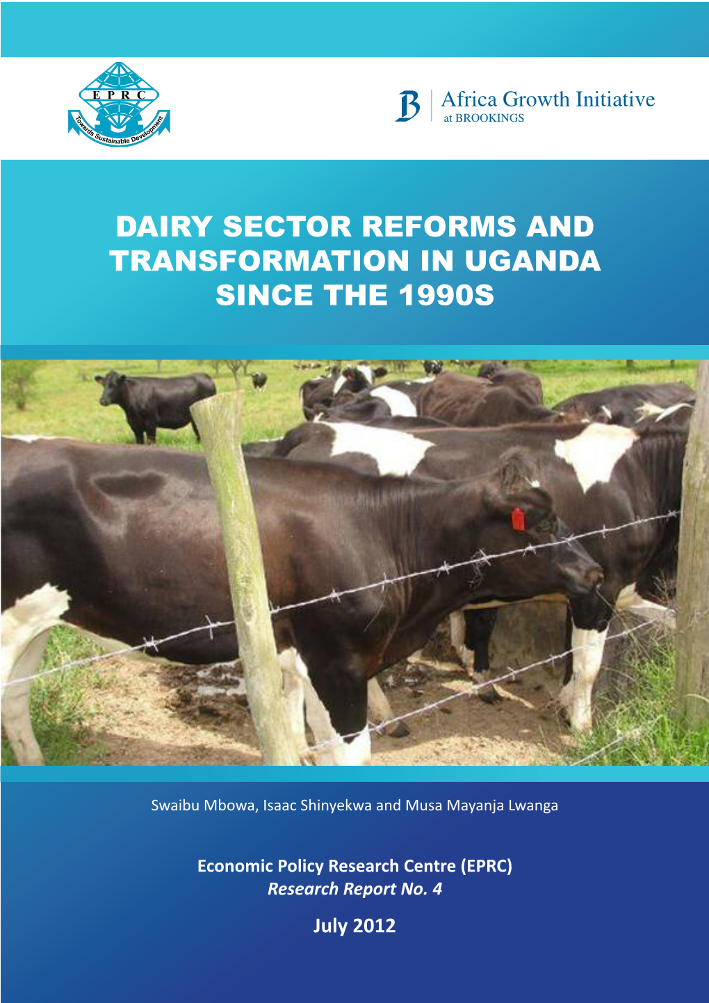 Dairy Sector Reforms and Transformation in Uganda Since the 1990S