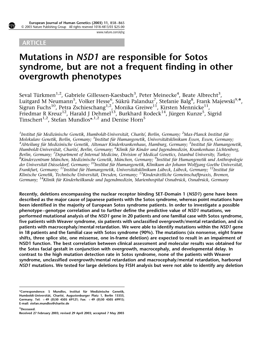 Mutations in NSD1 Are Responsible for Sotos Syndrome, but Are Not a Frequent Finding in Other Overgrowth Phenotypes