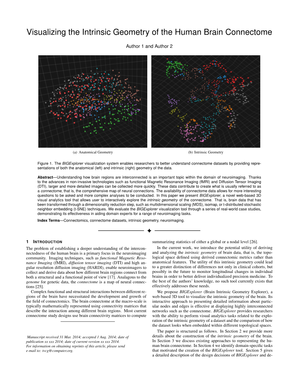 Visualizing The Intrinsic Geometry Of The Human Brain Connectome Docslib