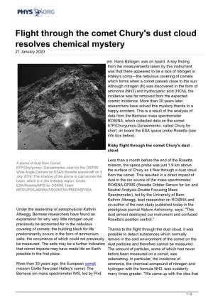 Flight Through the Comet Chury's Dust Cloud Resolves Chemical Mystery 21 January 2020