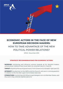 Economic Actors in the Face of New European Decision-Makers: How to Take Advantage of the New Political Power Relations?