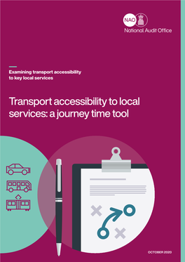 Transport Accessibility to Local Services: a Journey Time Tool