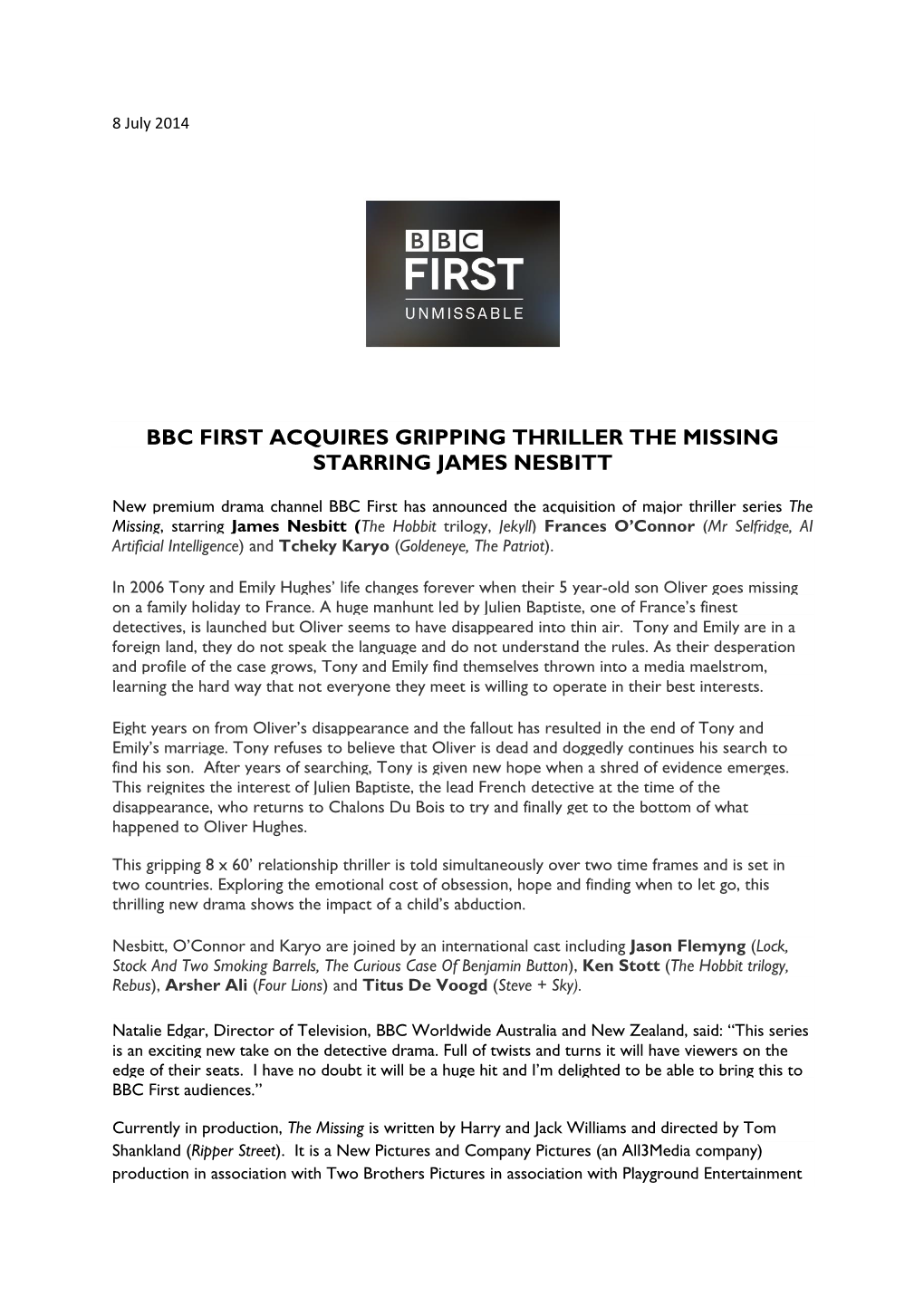 Bbc First Acquires Gripping Thriller the Missing Starring James Nesbitt