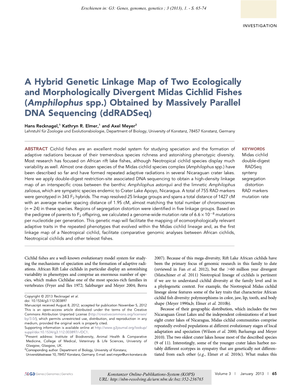 A Hybrid Genetic Linkage Map of Two Ecologically and Morphologically