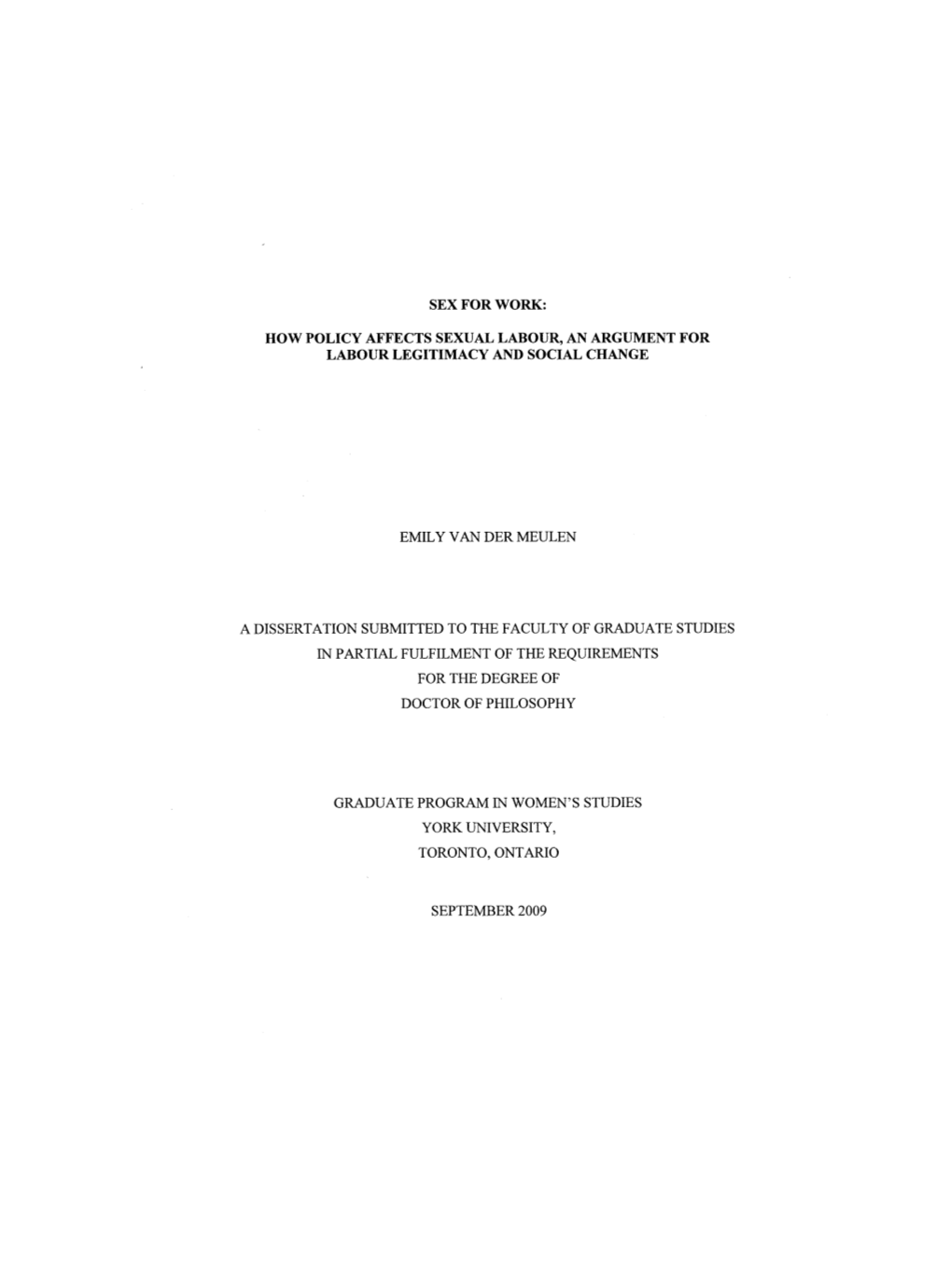 A Dissertation Submitted to the Faculty of Graduate Studies in Partial Fulfilment of the Requirements for the Degree of Doctor of Philosophy