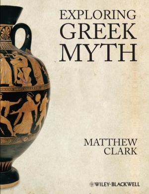 Exploring G R “There Is No Better Guide to Virtually All One Needs to Know to Begin to Appreciate What Myth Was and Meant to the Ancient Greeks