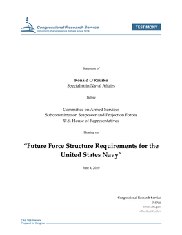 “Future Force Structure Requirements for the United States Navy”