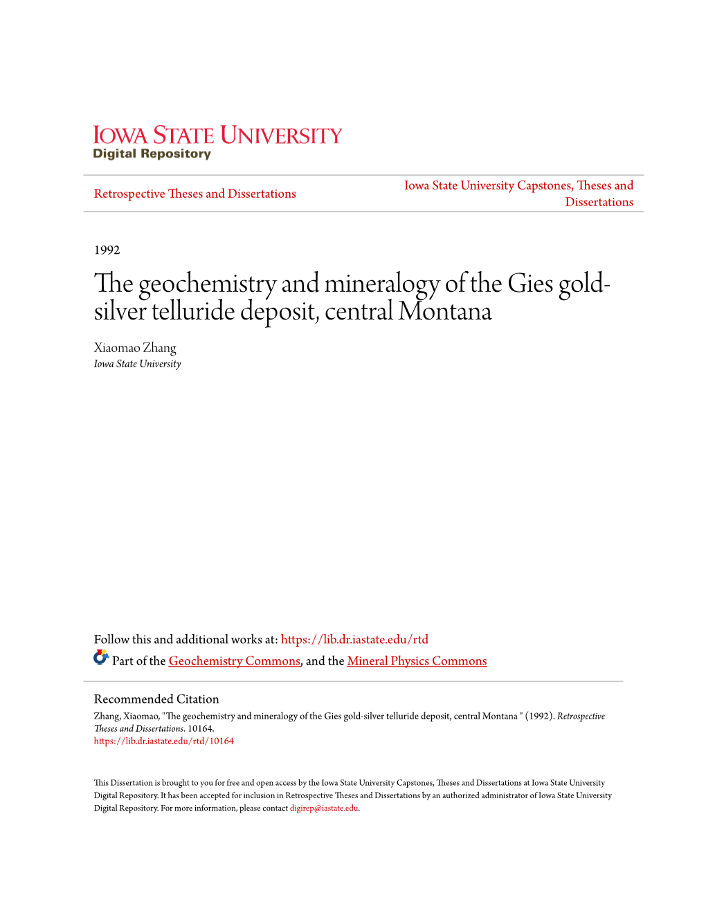 The Geochemistry and Mineralogy of the Gies Gold-Silver Telluride Deposit, Central Montana