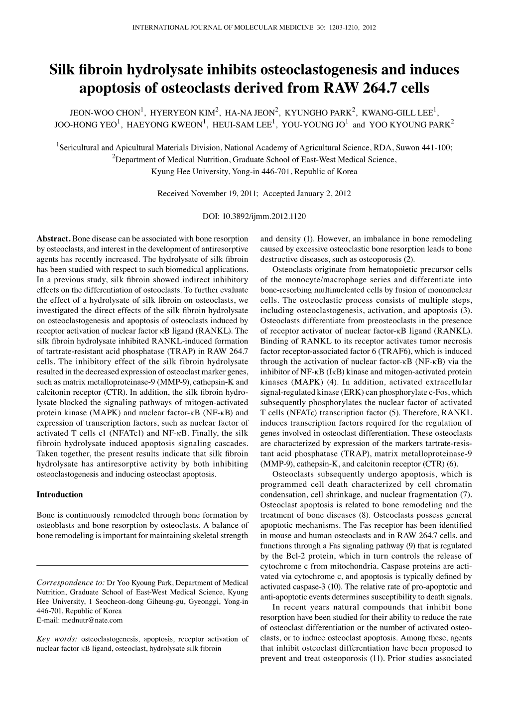 Silk Fibroin Hydrolysate Inhibits Osteoclastogenesis and Induces Apoptosis of Osteoclasts Derived from RAW 264.7 Cells