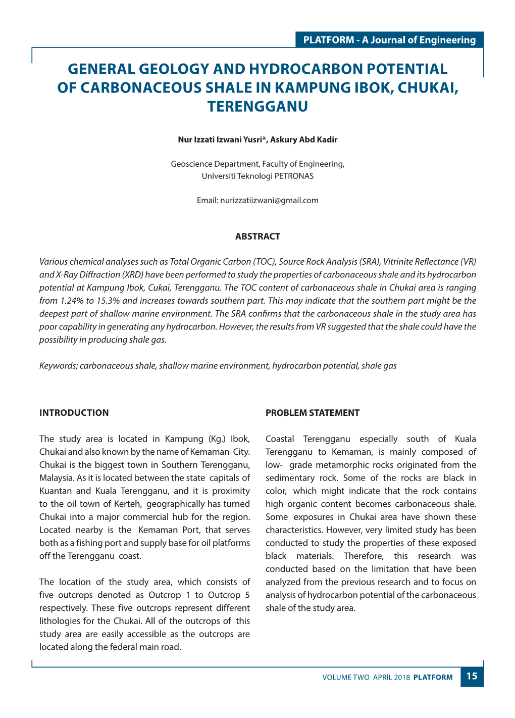 General Geology and Hydrocarbon Potential of Carbonaceous Shale in Kampung Ibok, Chukai, Terengganu