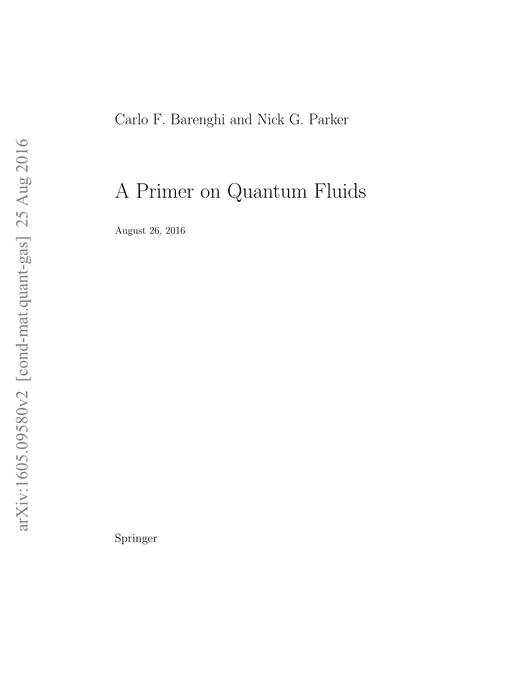 A Primer on Quantum Fluids