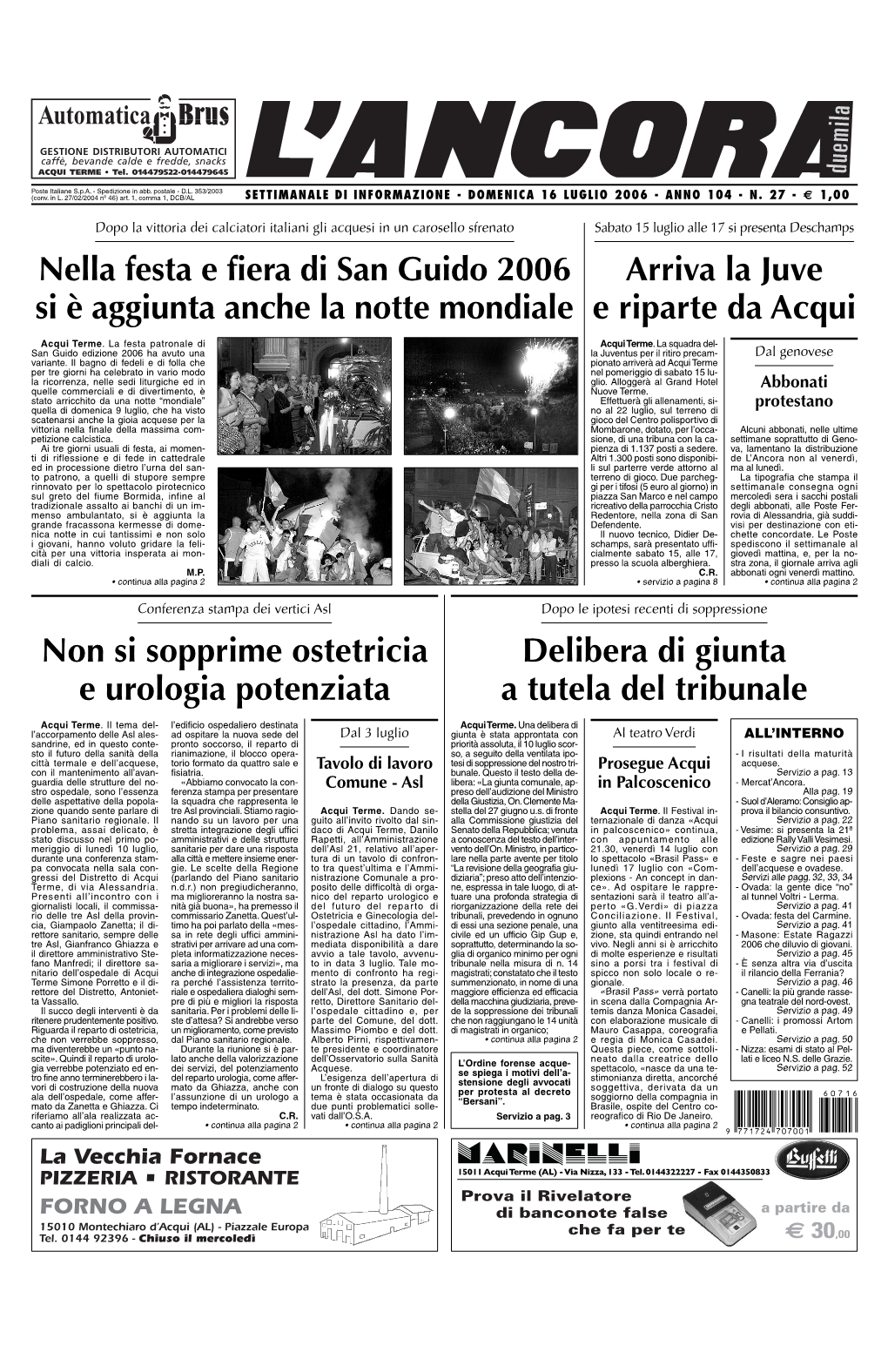 Arriva La Juve E Riparte Da Acqui Nella Festa E Fiera Di San Guido 2006 Si È