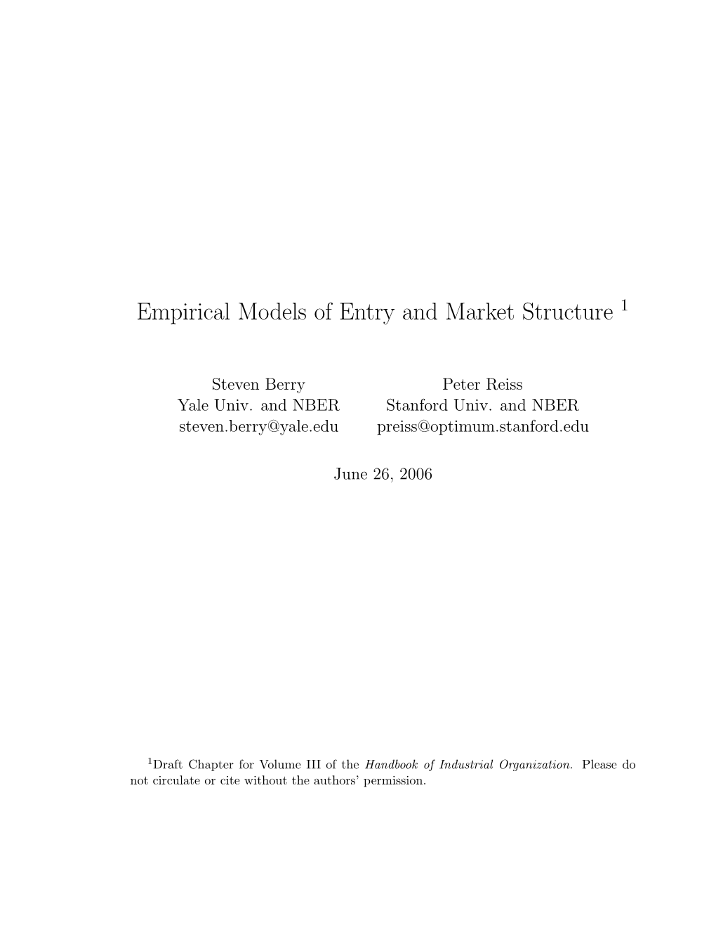 Empirical Models of Entry and Market Structure 1