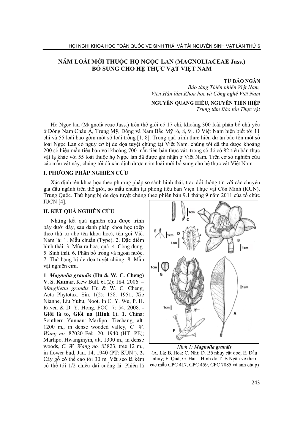 NĂM LOÀI MỚI THUỘC HỌ NGỌC LAN (MAGNOLIACEAE Juss.) BỔ SUNG CHO HỆ THỰC VẬT VIỆT NAM