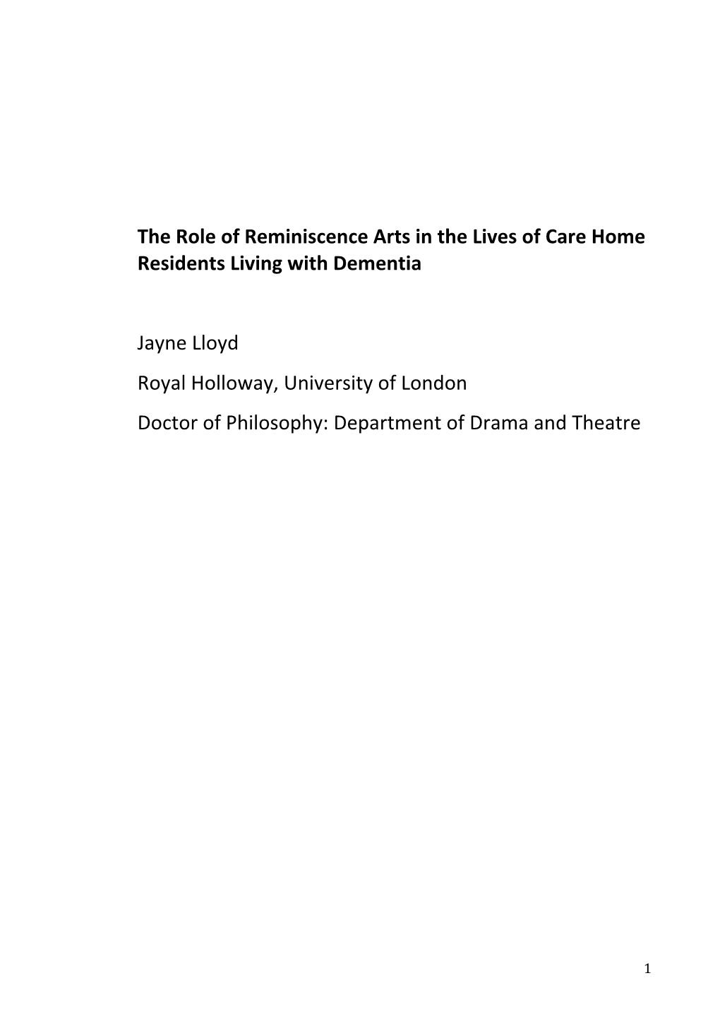 The Role of Reminiscence Arts in the Lives of Care Home Residents Living with Dementia