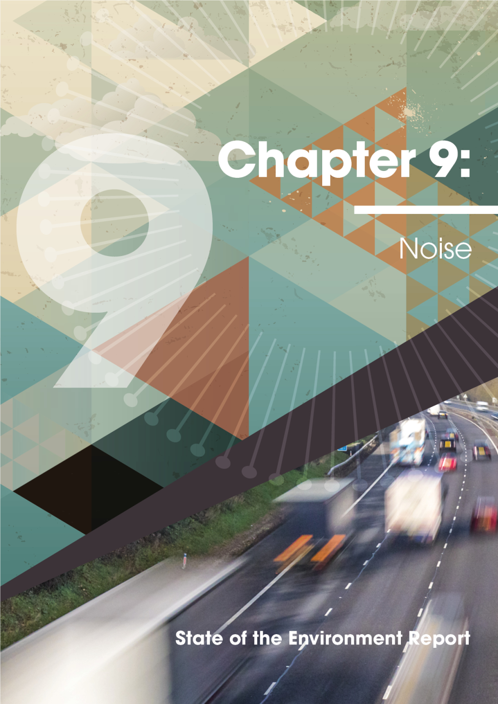 East Ayrshire Council State of the Environment Report Chapter 9 – Noise