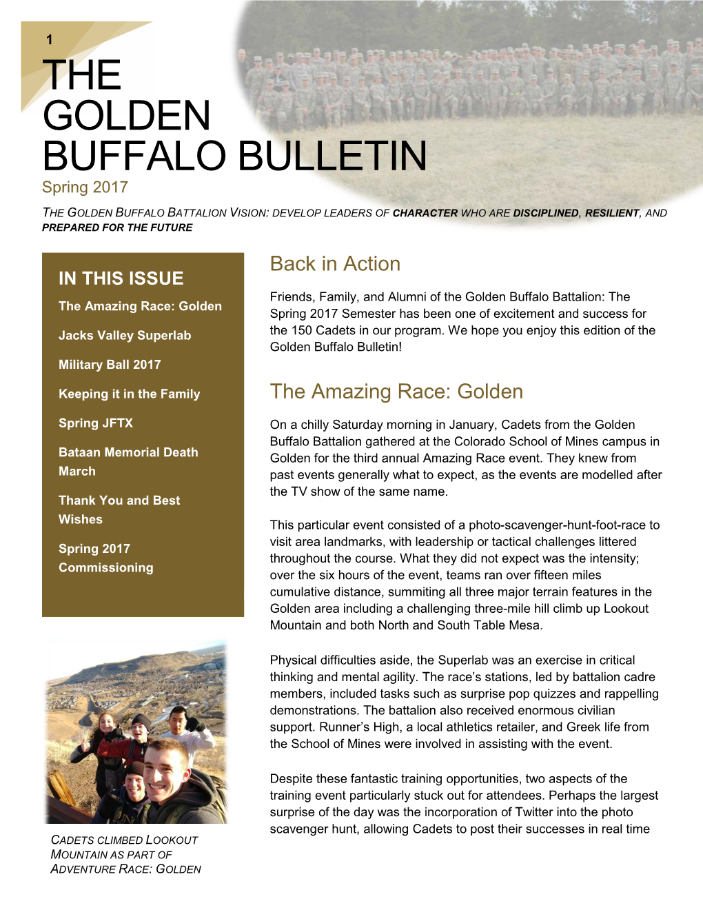 Spring 2017 Golden Buffalo Bulletin Would Not Be Possible Without the Following Individuals