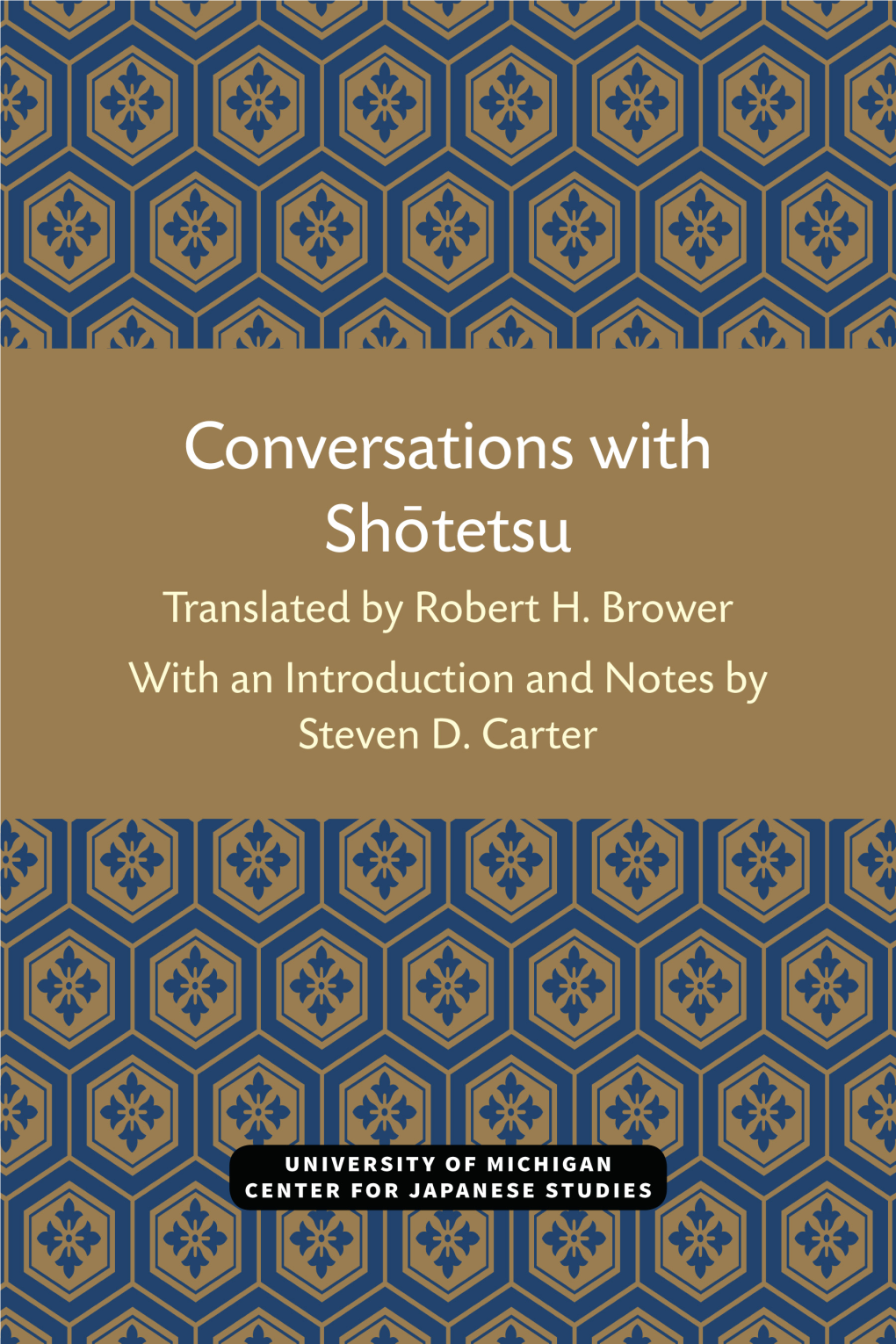 Conversations with Shotetsu (Shotetsu Monogatari) MICHIGAN MONOGRAPH SERIES in JAPANESE STUDIES NUMBER 7