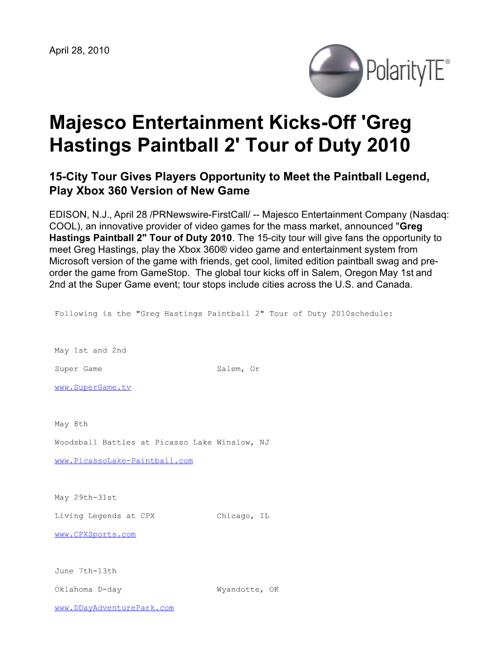 Majesco Entertainment Kicks-Off 'Greg Hastings Paintball 2' Tour of Duty 2010