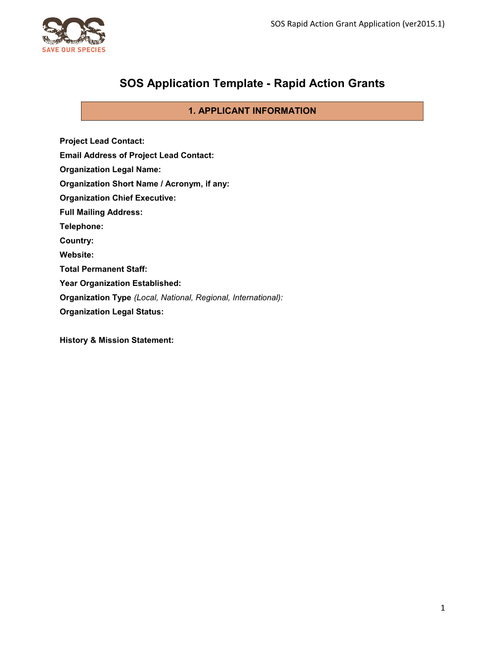 SOS Application Template - Rapid Action Grants