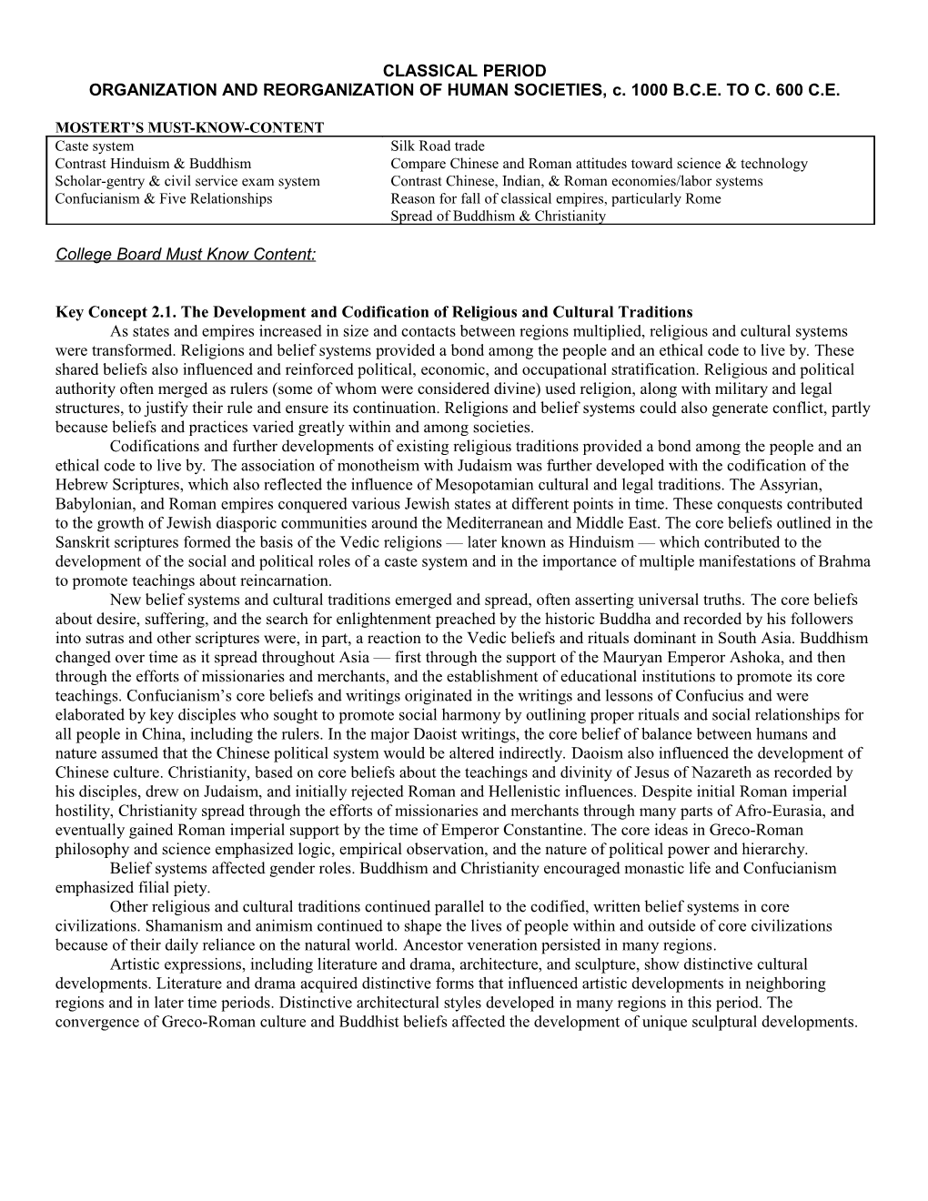 Organization and Reorganization of Human Societies, C. 1000 B.C.E. to C. 600 C.E