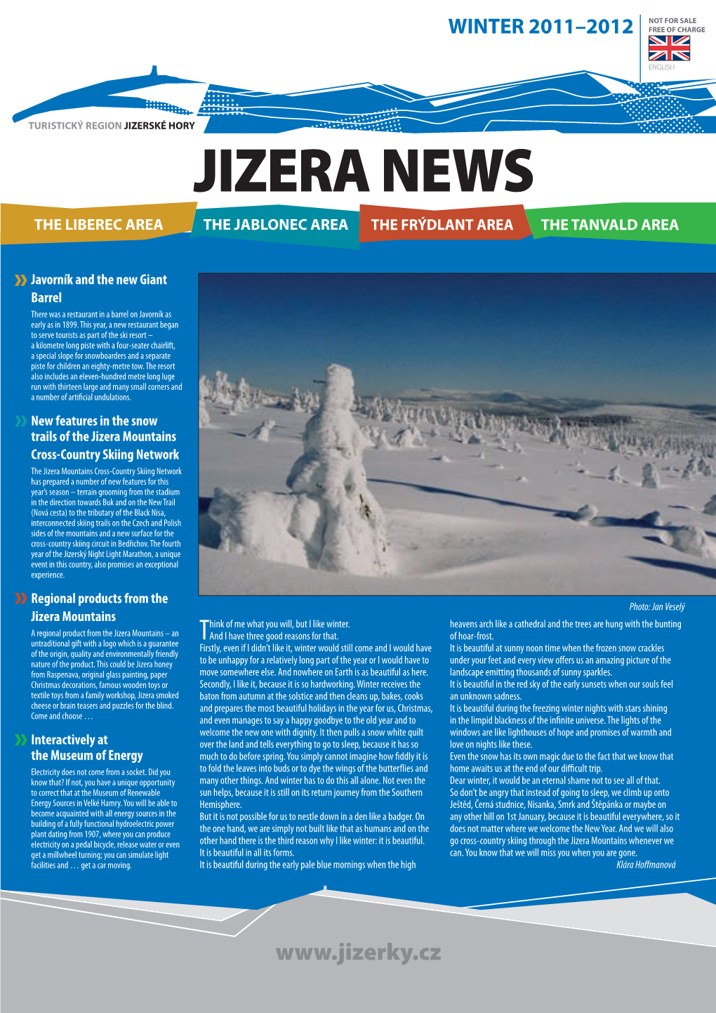 Jizera News Libereckothe Liberec Area Jabloneckothe Jablonec Area Frtheýd Frýdlantskolant Area Tanvaldskothe Tanvald Area