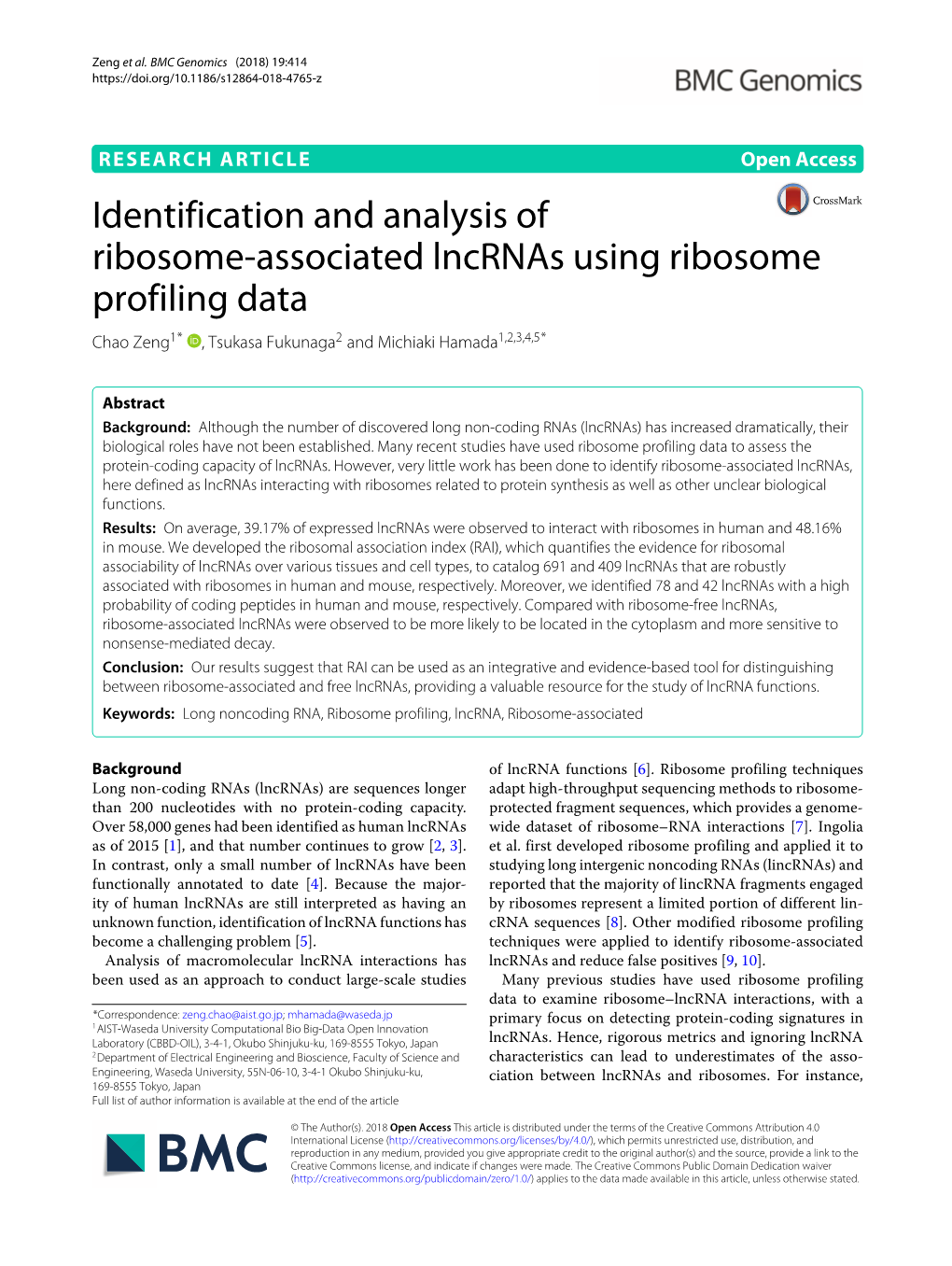 Identification and Analysis of Ribosome-Associated Lncrnas Using Ribosome Profiling Data Chao Zeng1* , Tsukasa Fukunaga2 and Michiaki Hamada1,2,3,4,5*