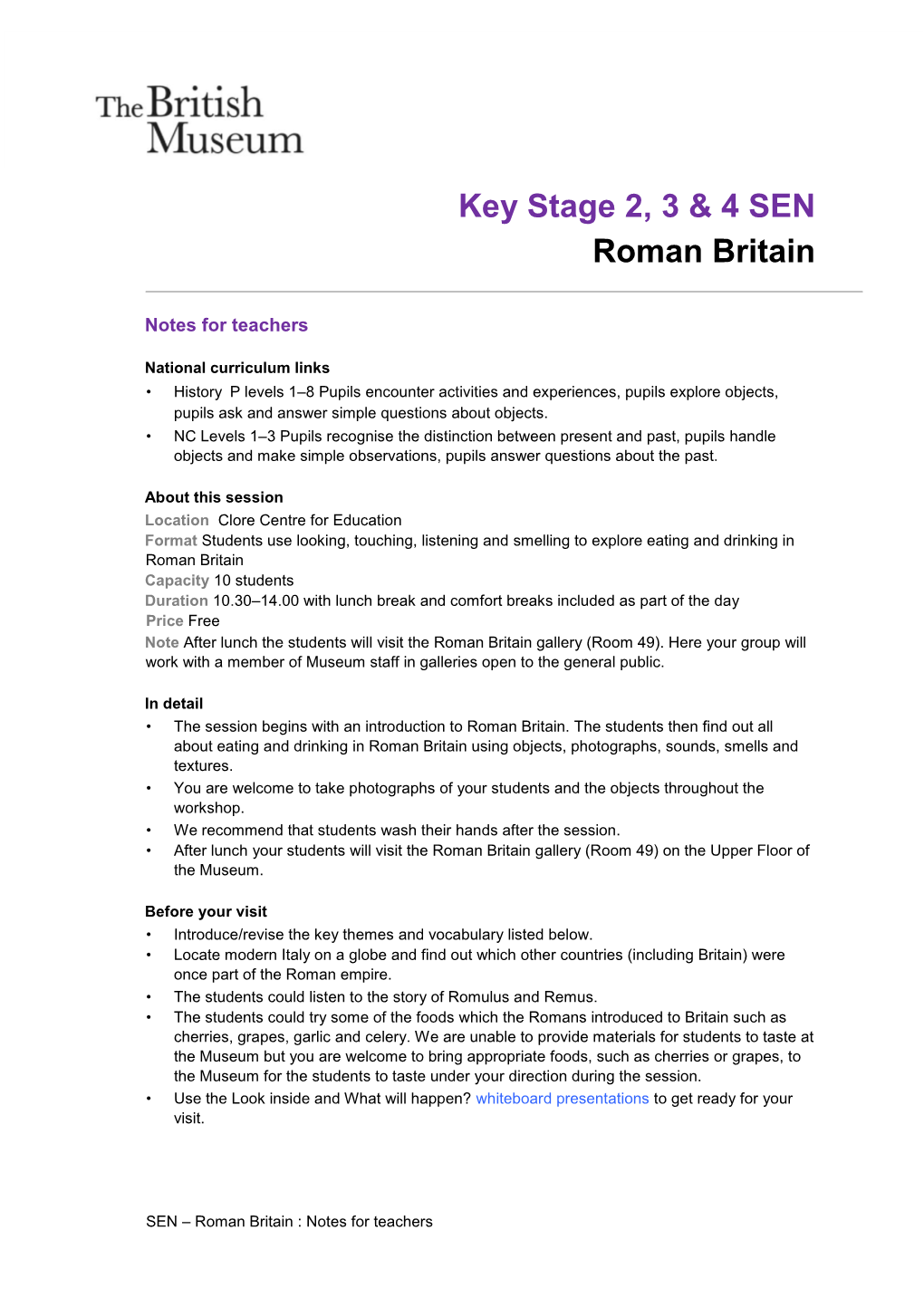 Key Stage 2, 3 & 4 SEN Roman Britain