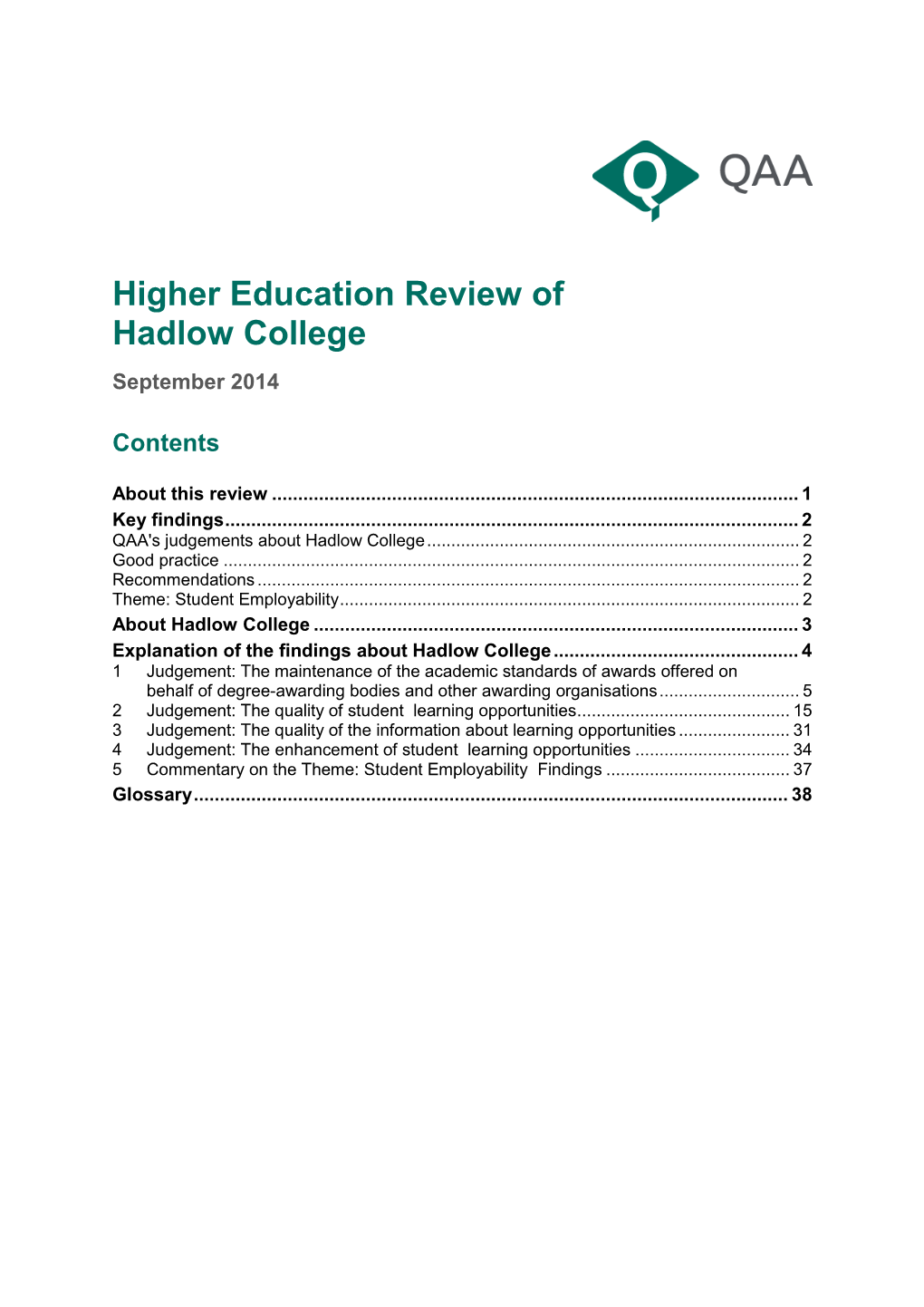Higher Education Review of Hadlow College September 2014